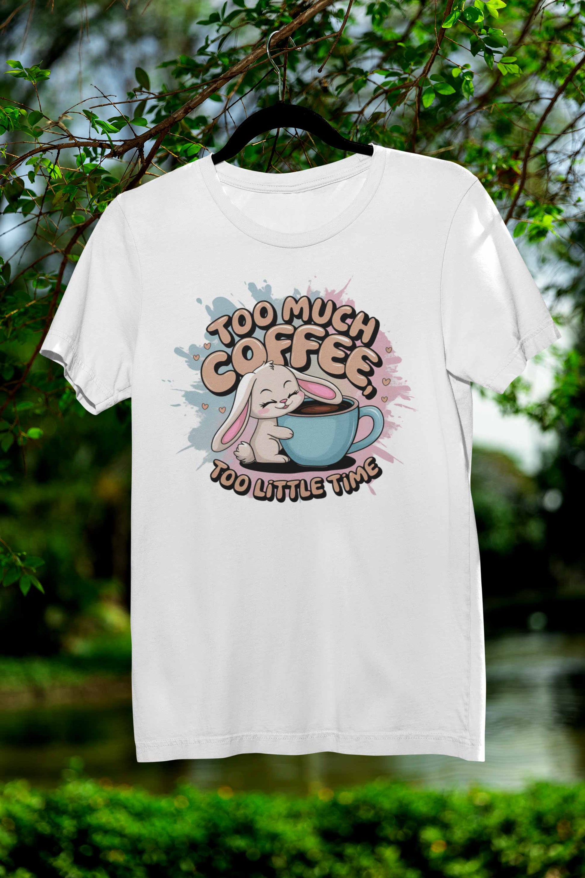 Too Much Coffee Too Little Time Bunny Graphic T-Shirt for Women