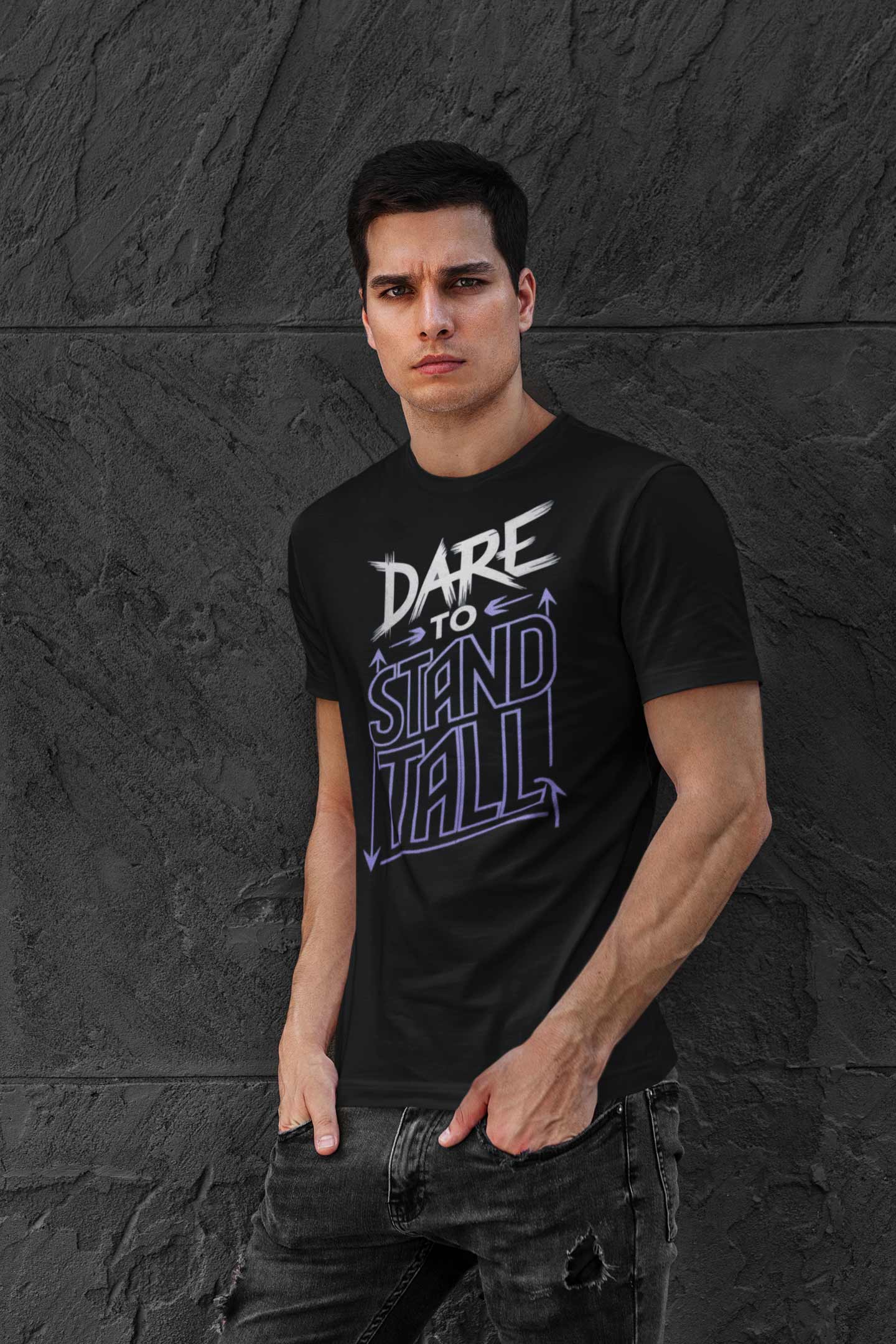 Dare to Stand Tall Graphic T Shirt For Men